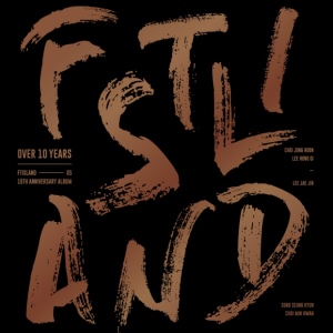 FTIsland - 10th Anniversary Album [OVER 10 YEARS]