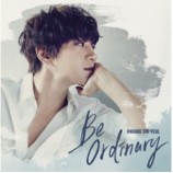 Hwang Chi Yeul - Be Ordinary