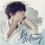 Hwang Chi Yeul - Be Ordinary