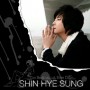 SHIN HYESUNG (SHINHWA) - The Beginning, New Days