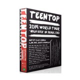 Teen Top - 2014 WORLD TOUR HIGH KICK IN SEOUL DVD