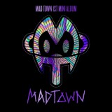 MADTOWN - Madtown