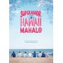 Super Junior - Memory In Hawaii : MAHALO